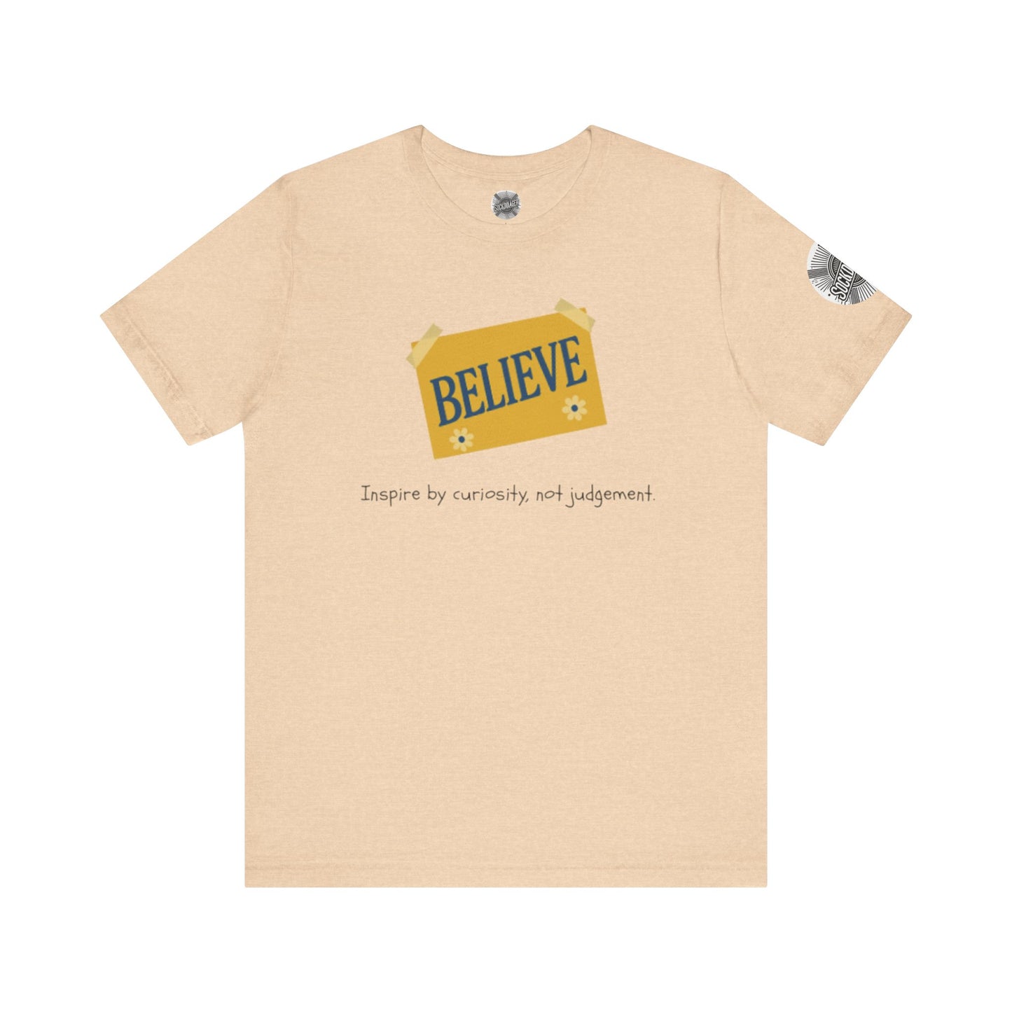 Believe Tee