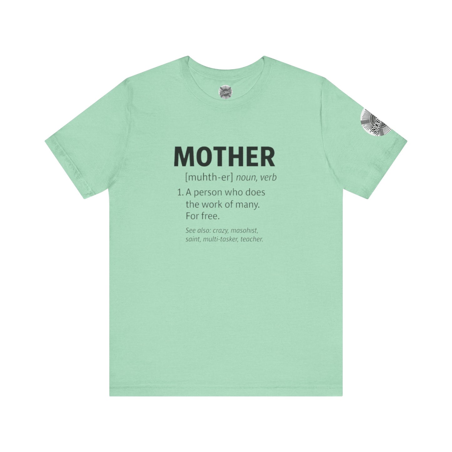 Mother Definition Tee