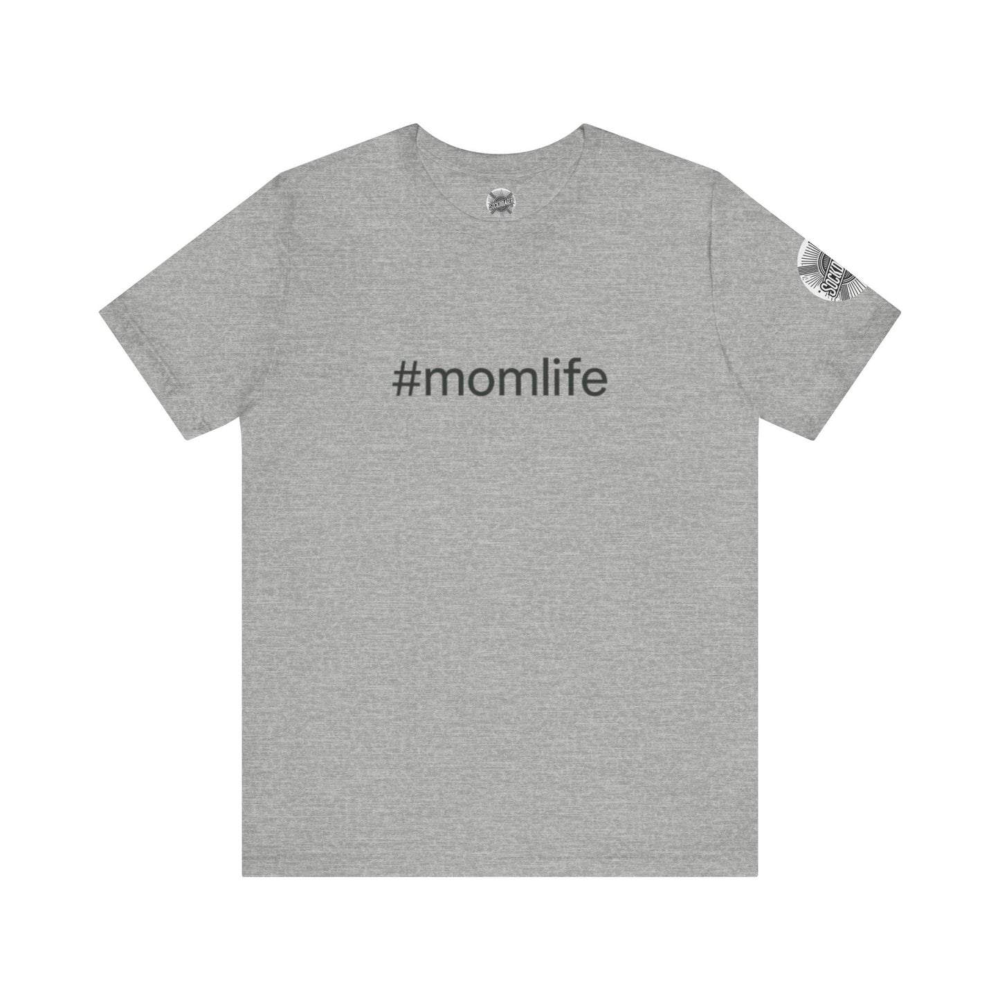 #MomLife Short Sleeve Tee