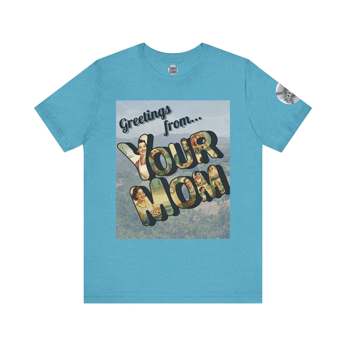 The Greetings from Your Mom