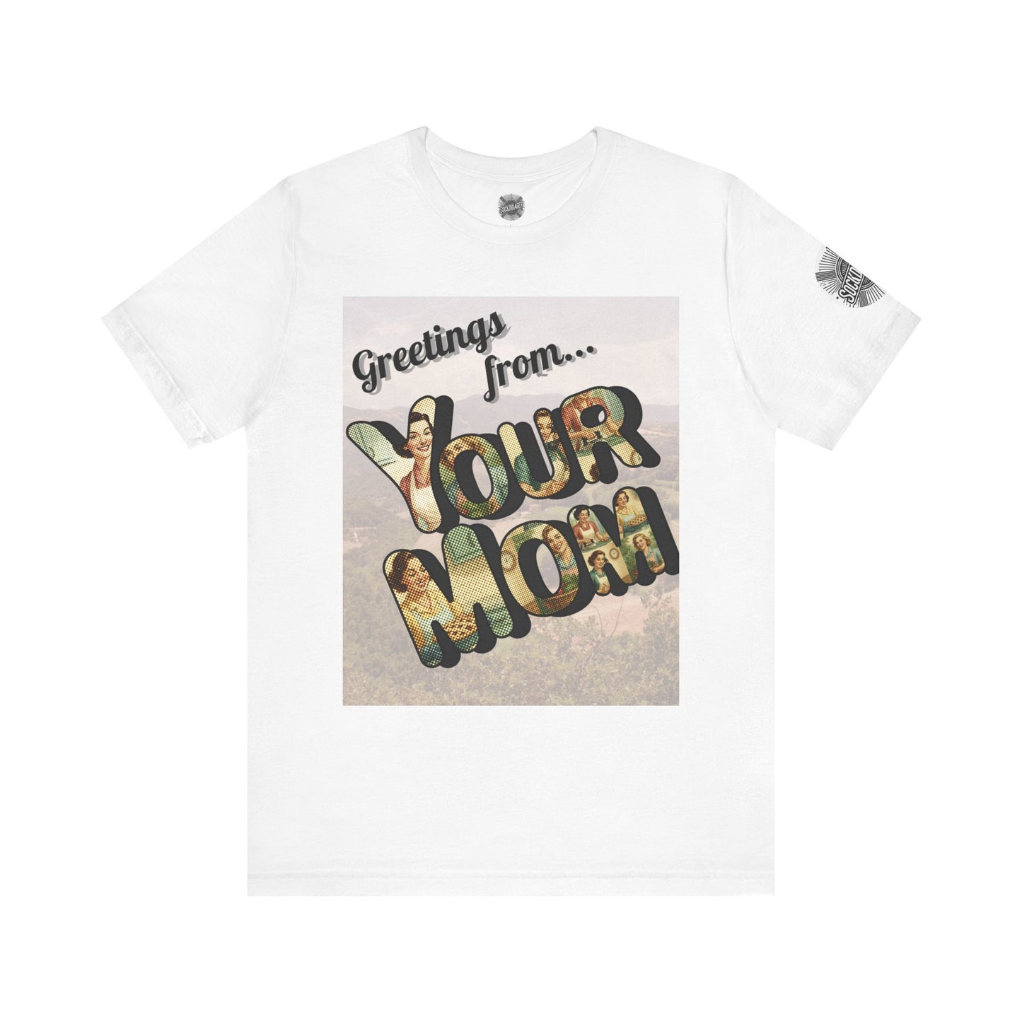 The Greetings from Your Mom