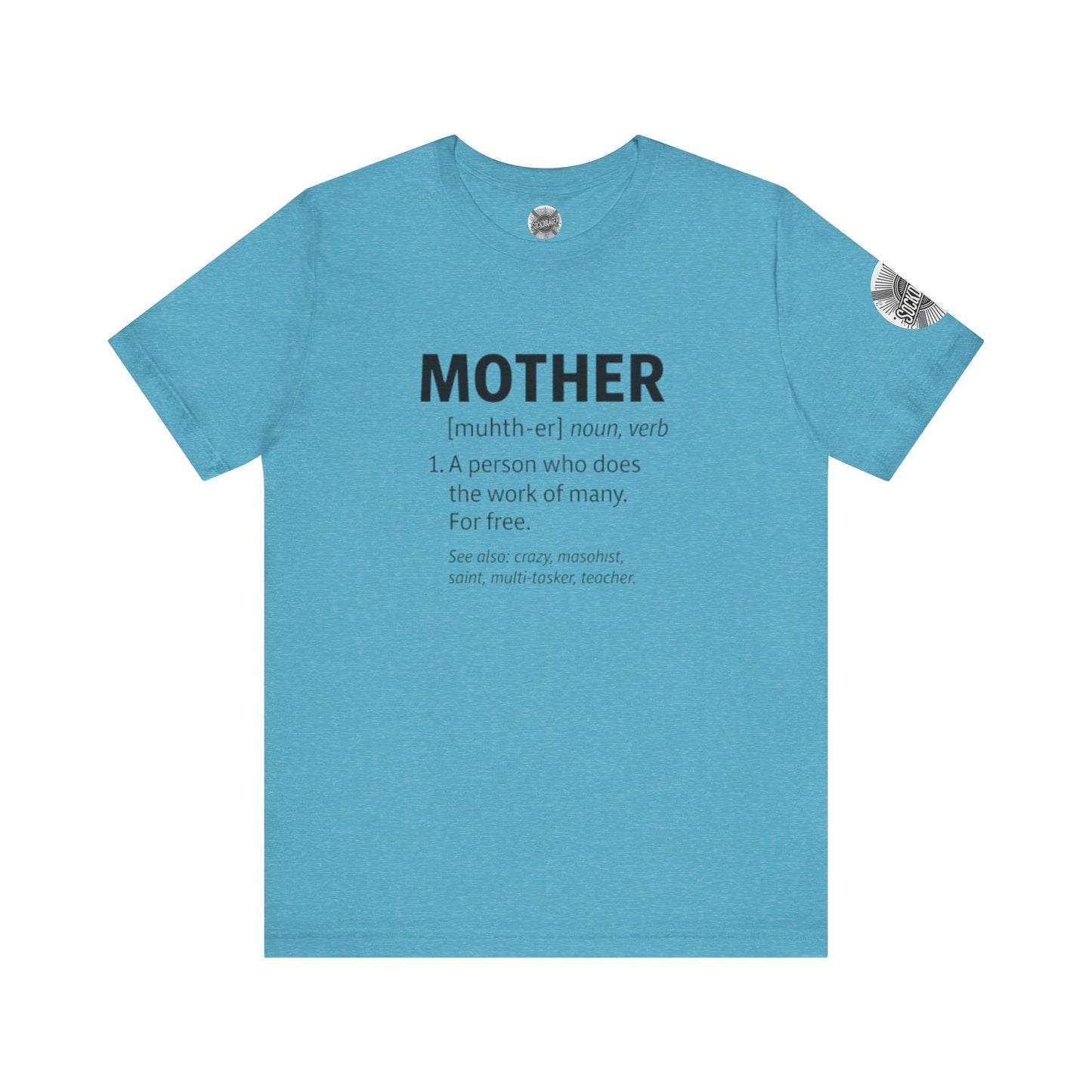 Mother Definition Tee