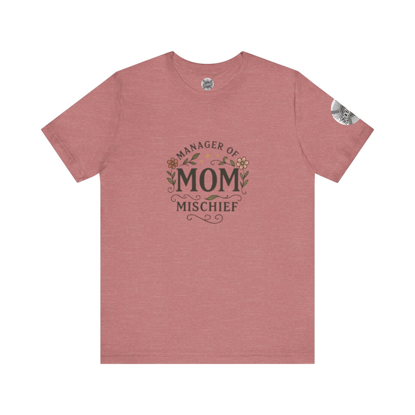 Manager of Mischief Mom Tee