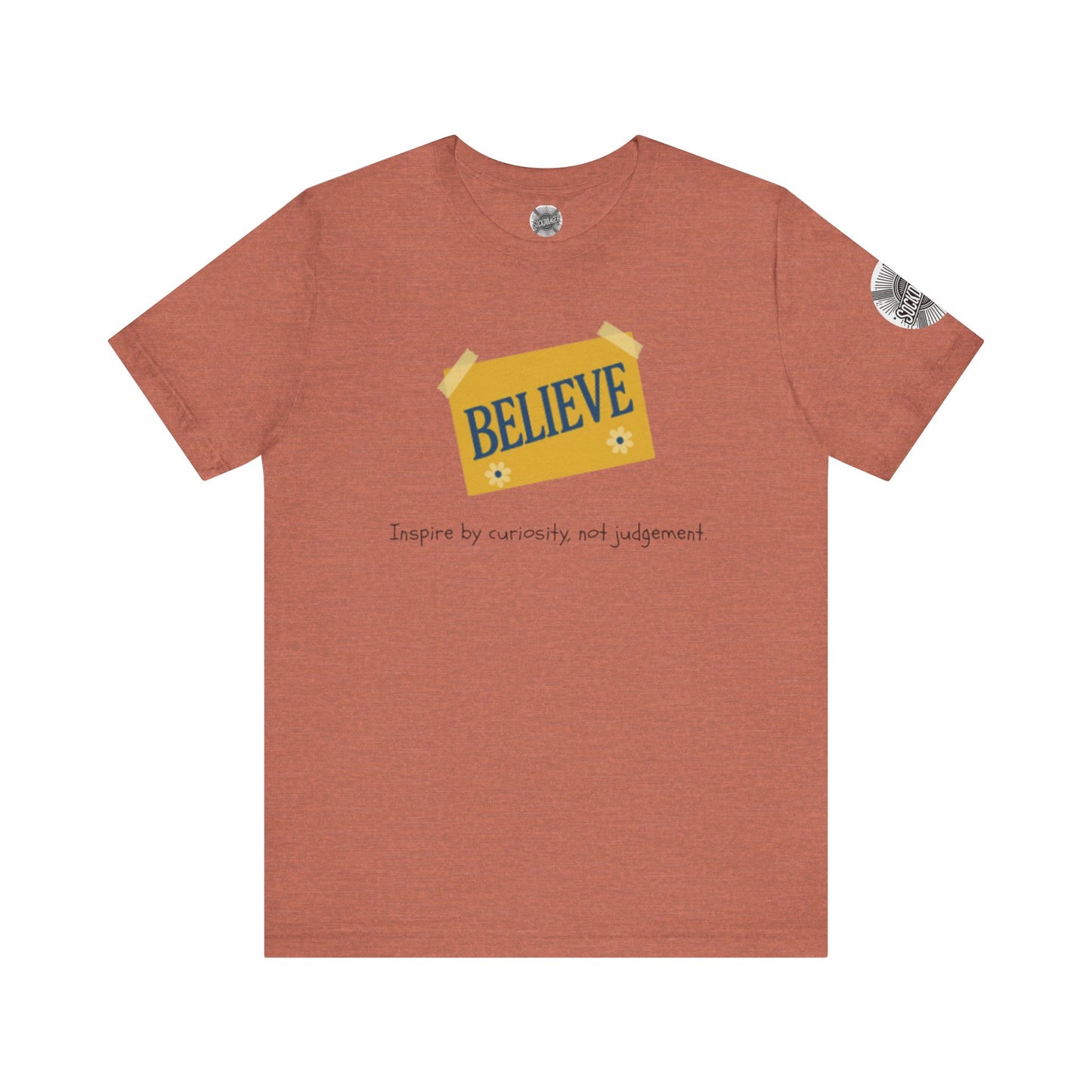 Believe Tee