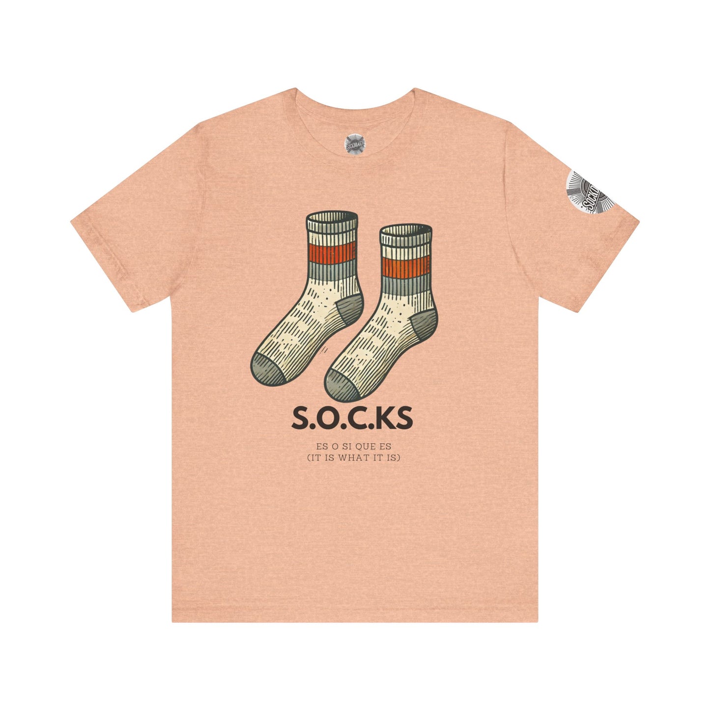 The S.O.C.K.S - It is what it is.