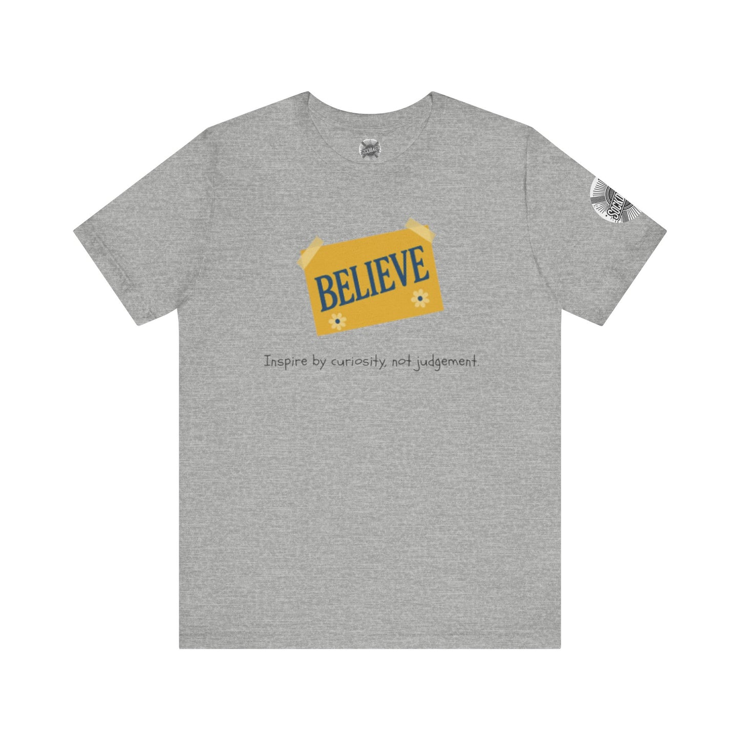 Believe Tee