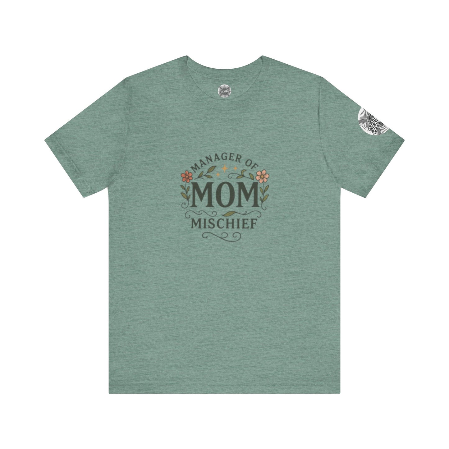 Manager of Mischief Mom Tee