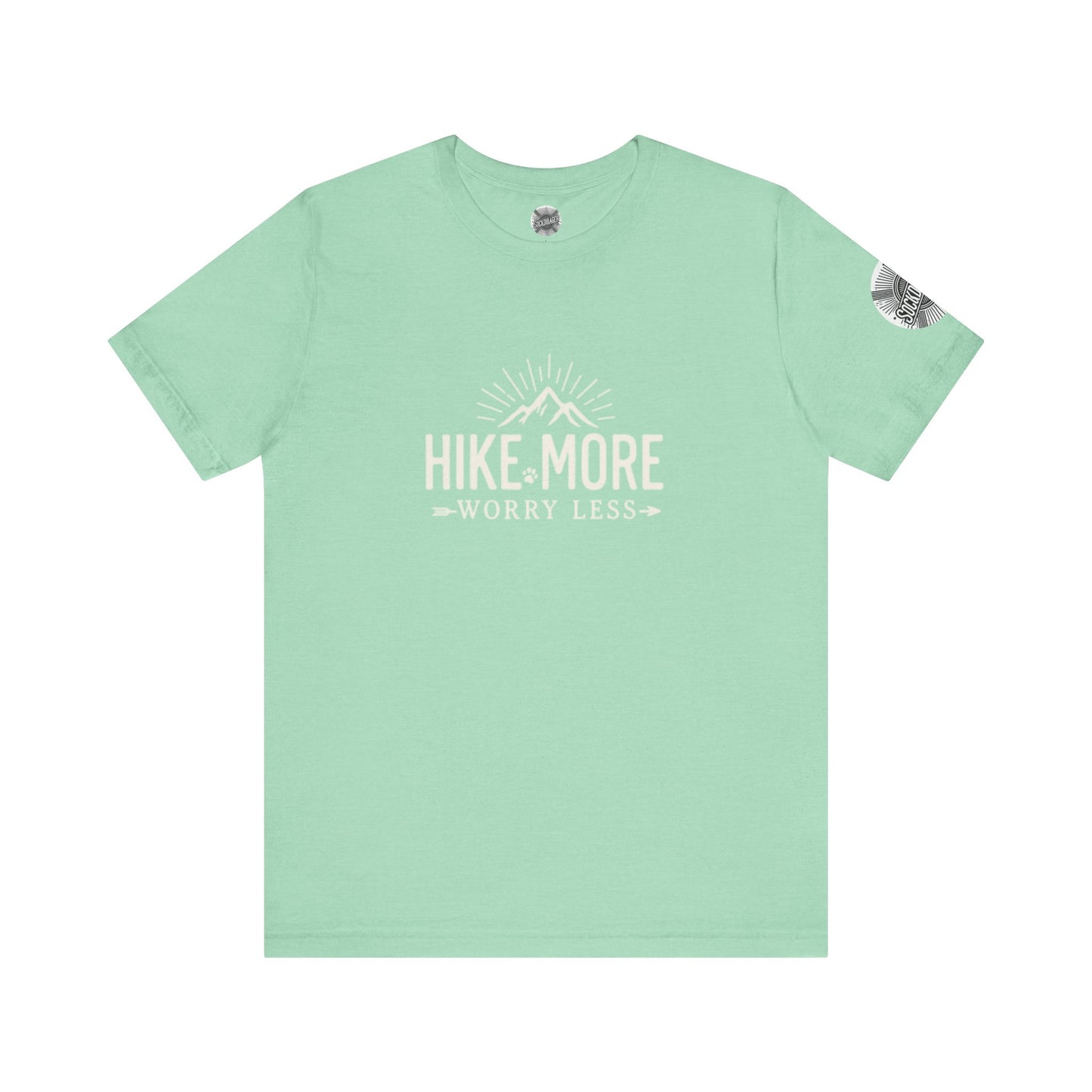 Hike More Worry Less Tee