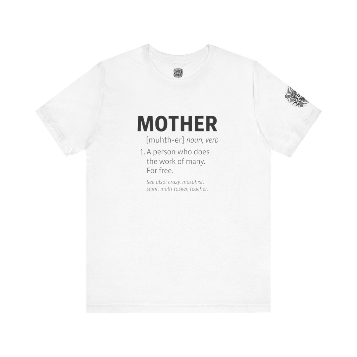 Mother Definition Tee