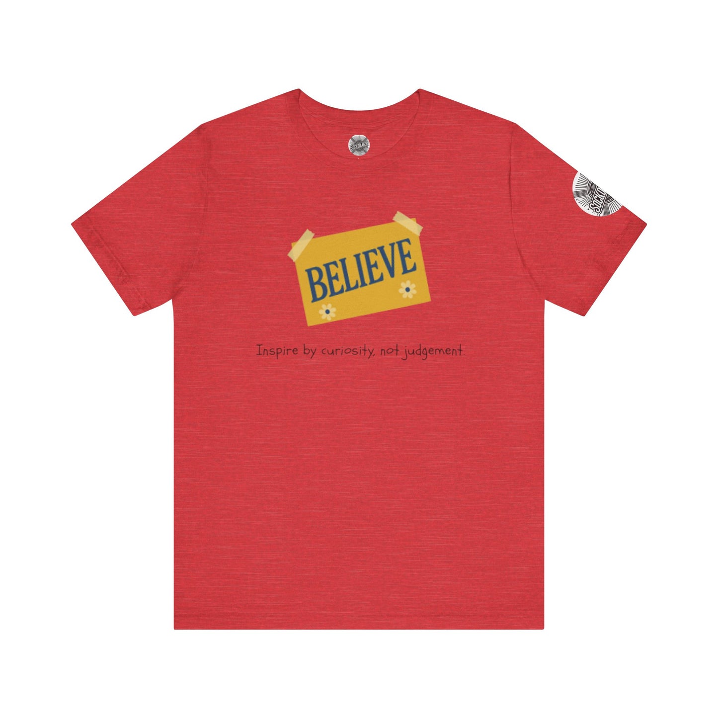Believe Tee