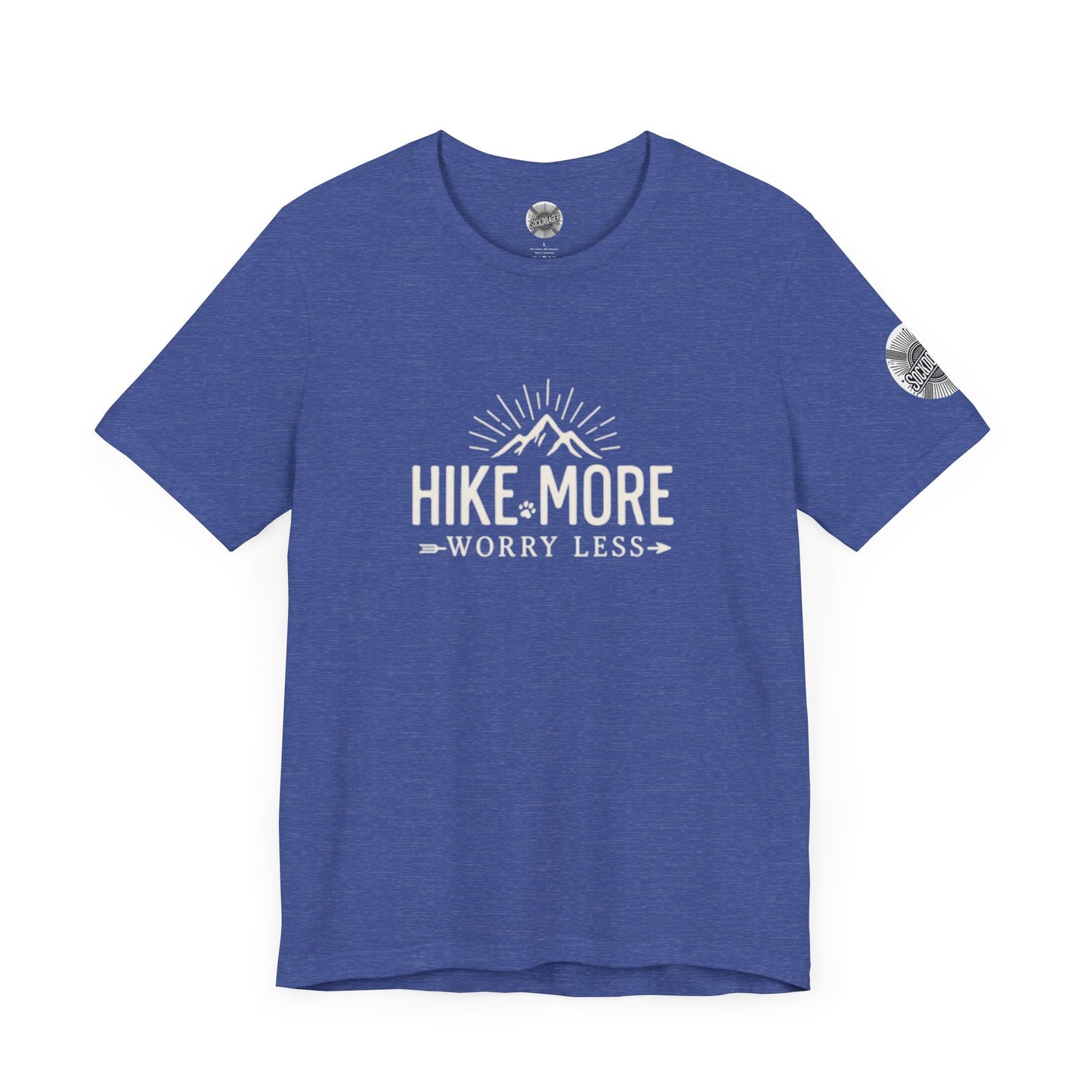 Hike More Worry Less Tee