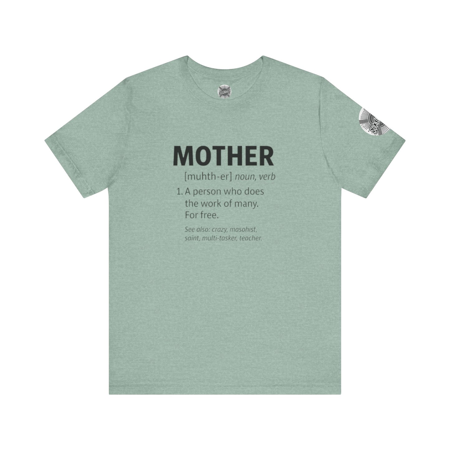 Mother Definition Tee