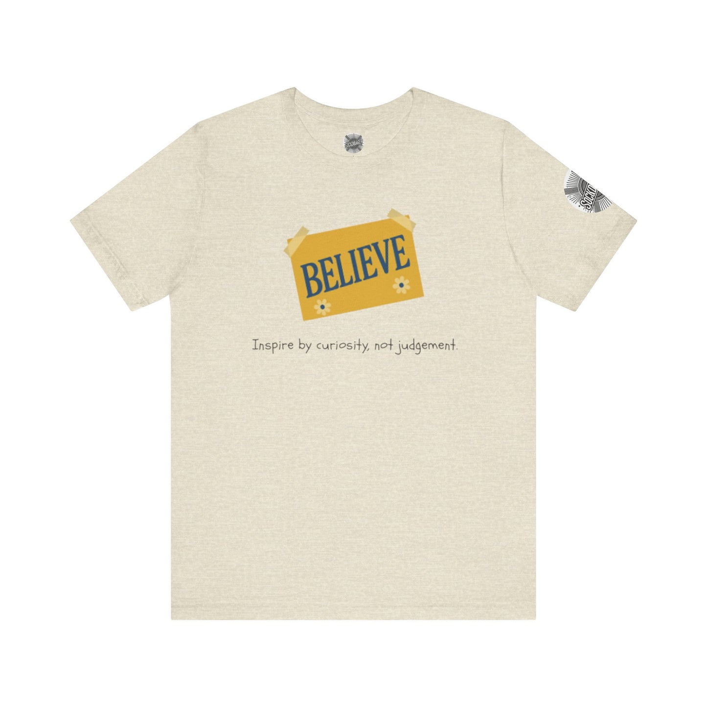 Believe Tee