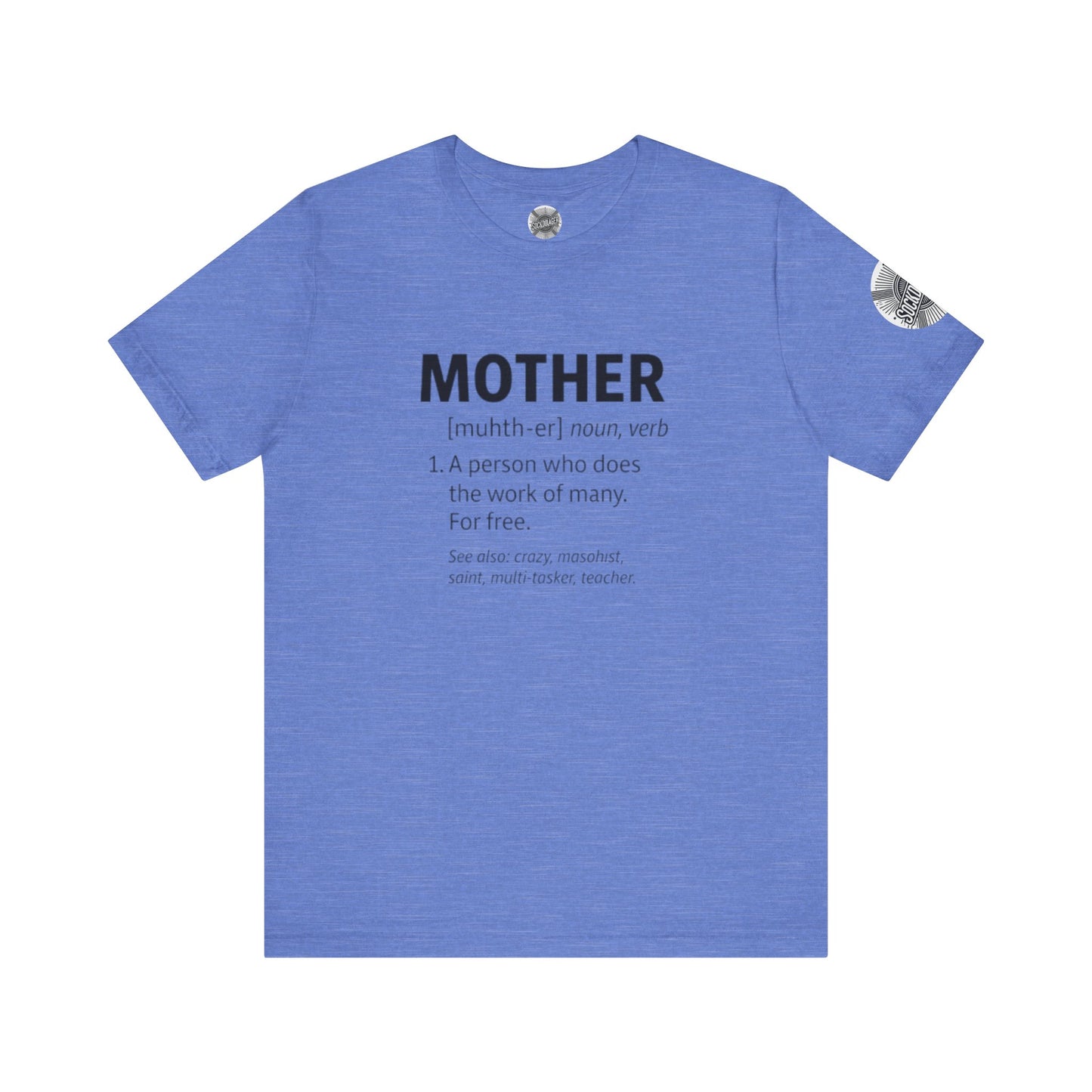 Mother Definition Tee