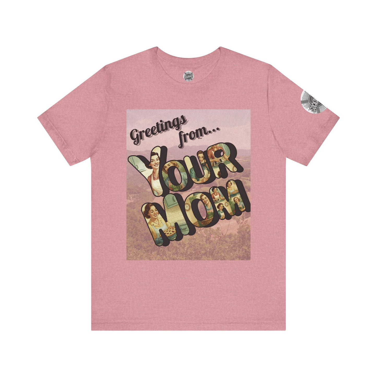 The Greetings from Your Mom
