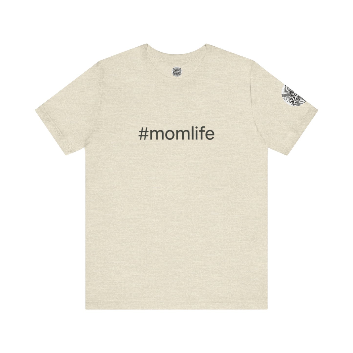 #MomLife Short Sleeve Tee