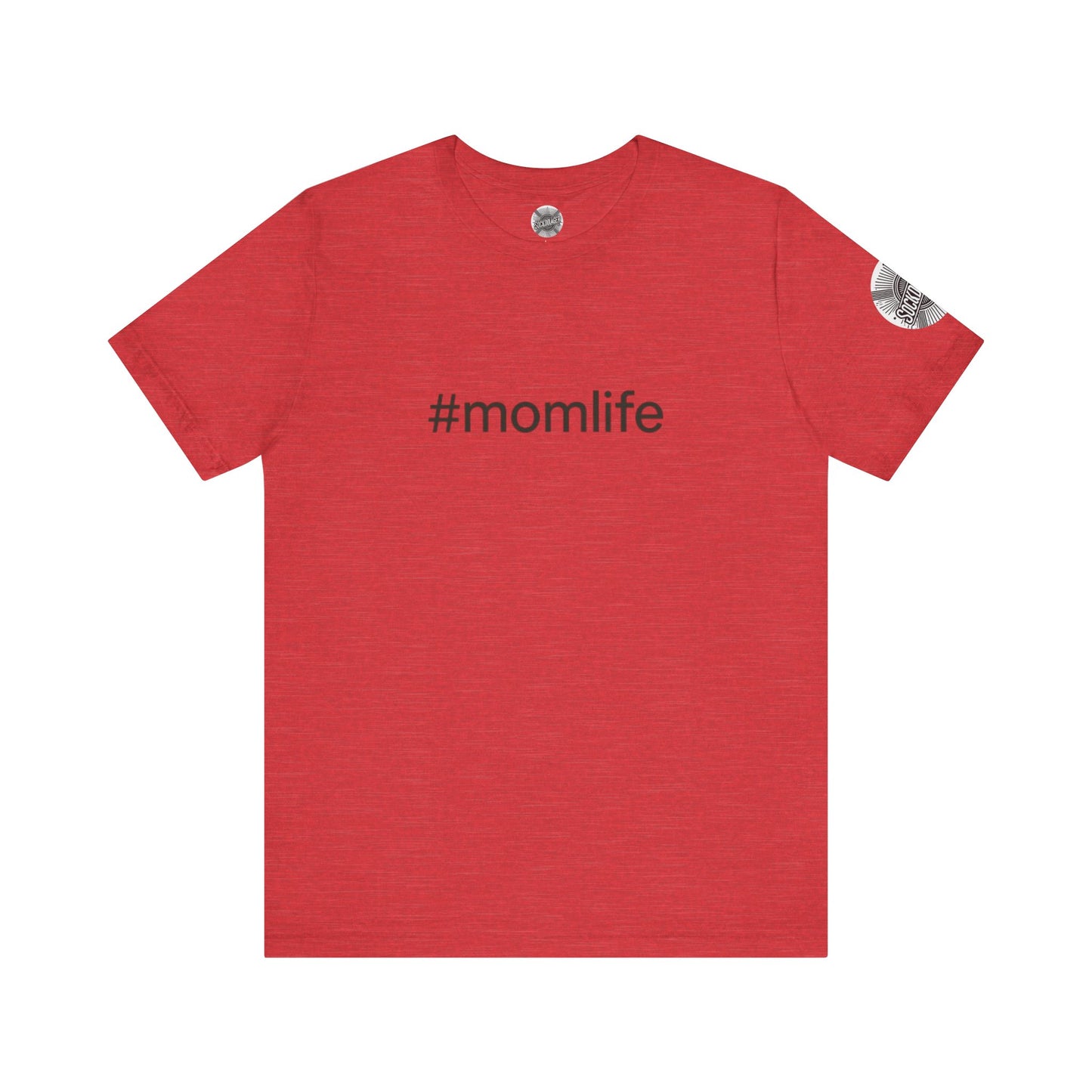 #MomLife Short Sleeve Tee