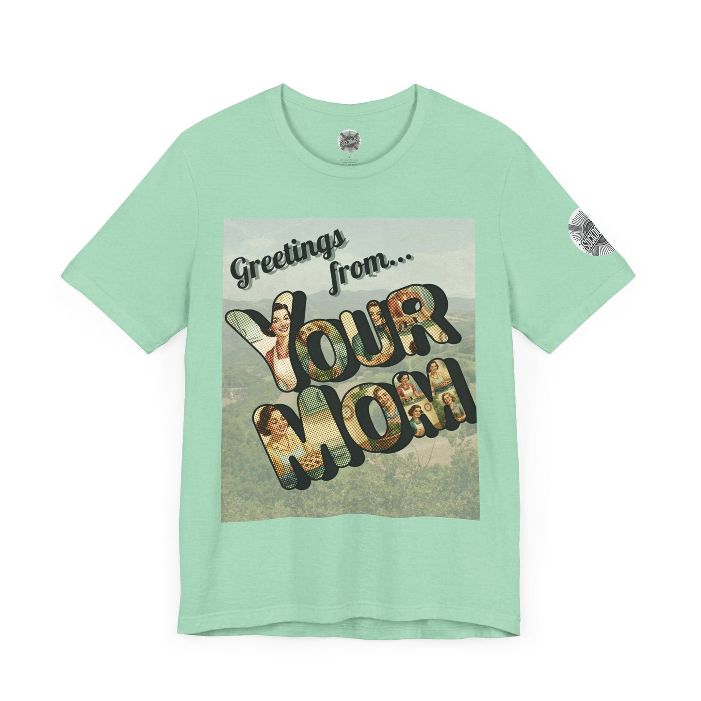 The Greetings from Your Mom