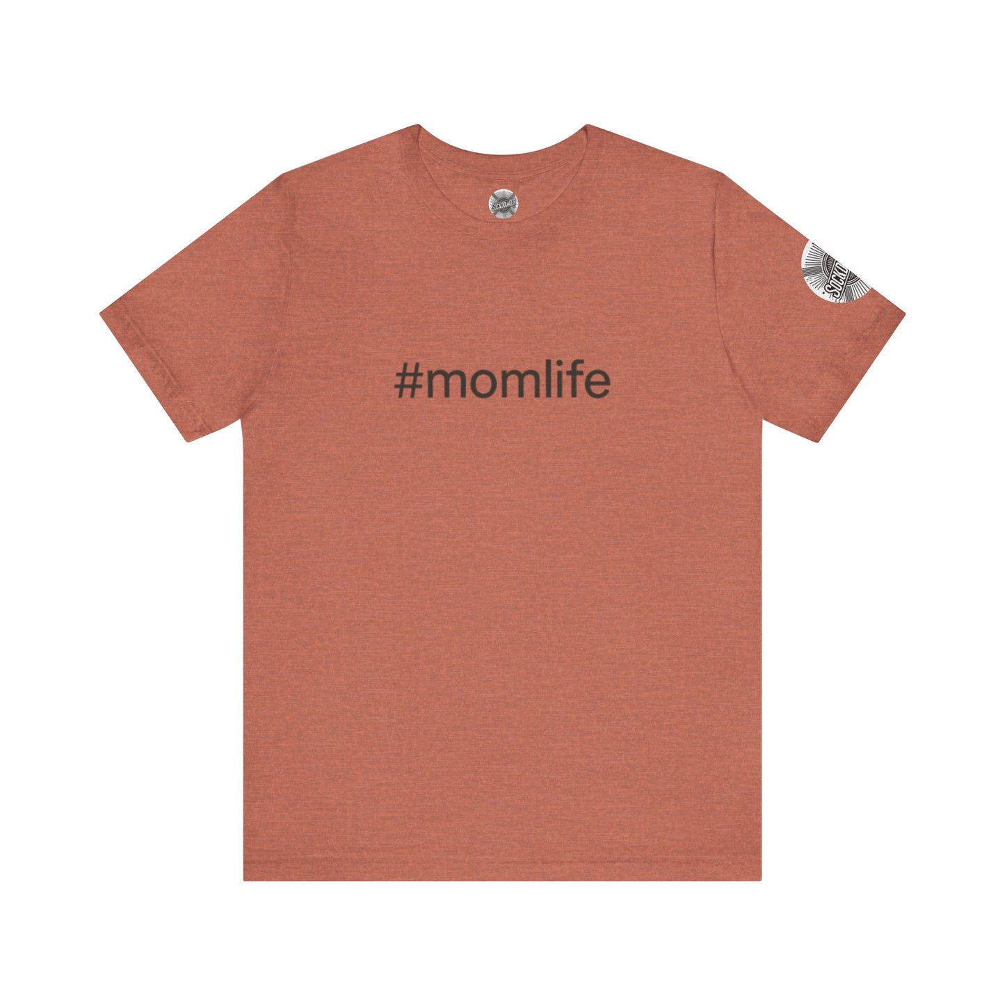 #MomLife Short Sleeve Tee