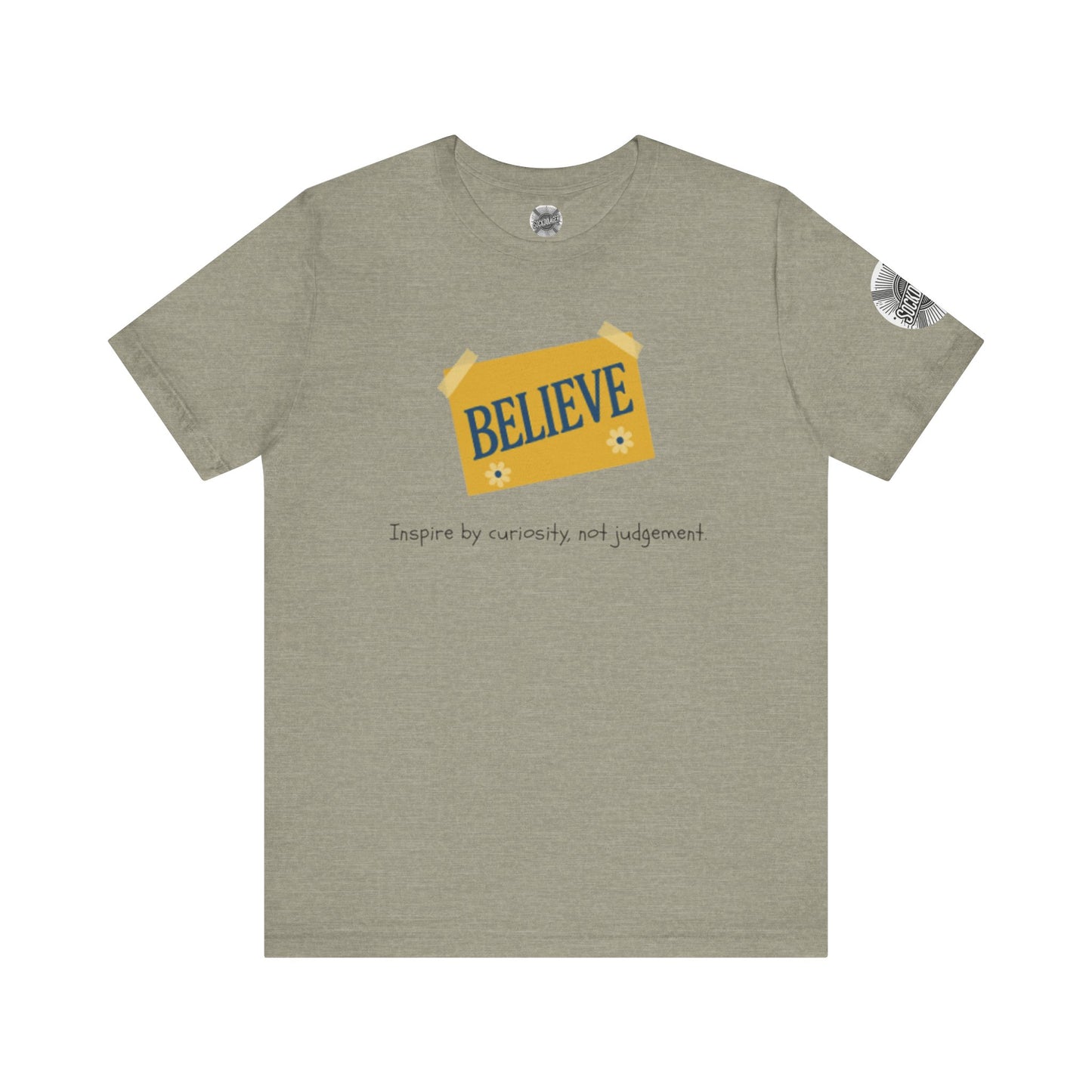 Believe Tee