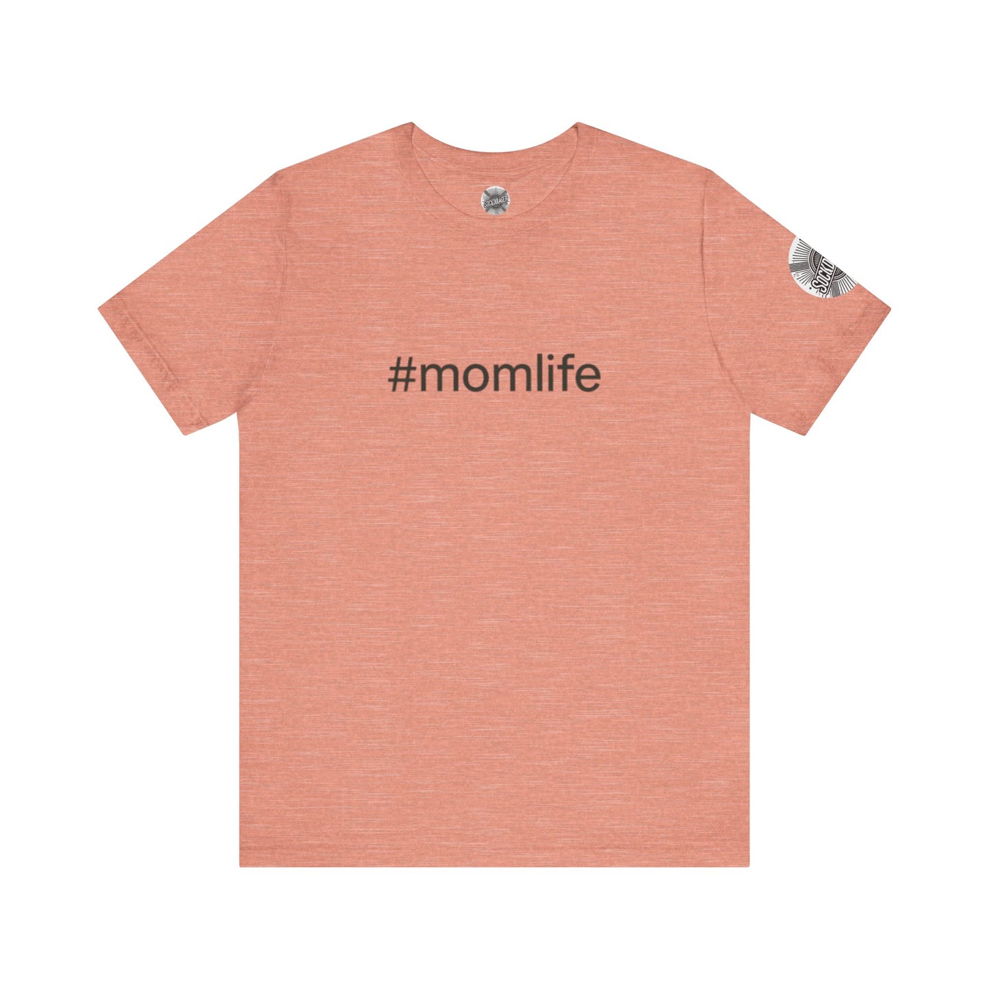 #MomLife Short Sleeve Tee