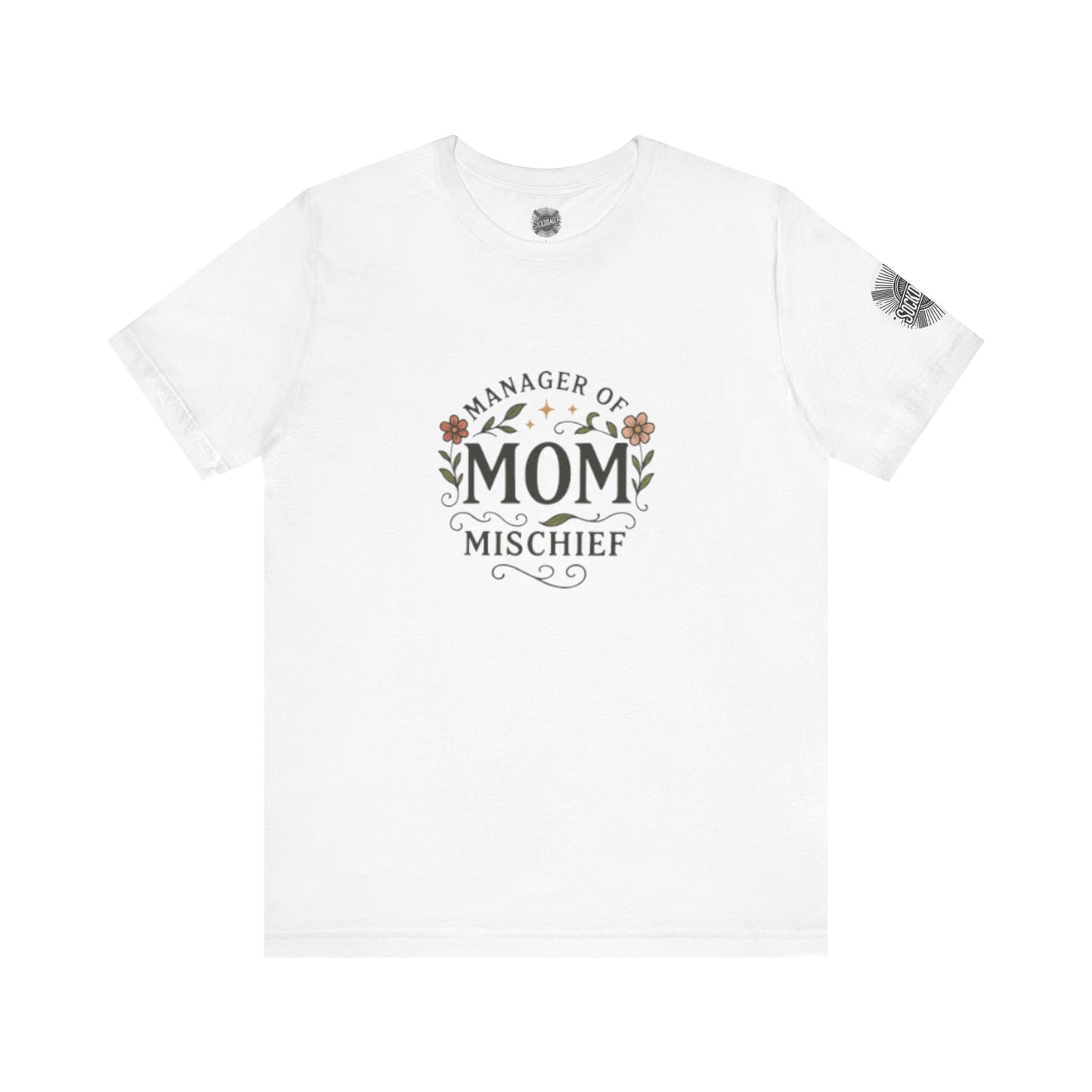 Manager of Mischief Mom Tee