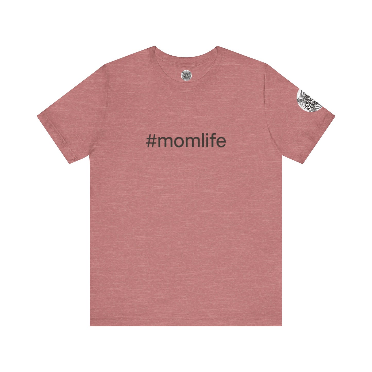 #MomLife Short Sleeve Tee