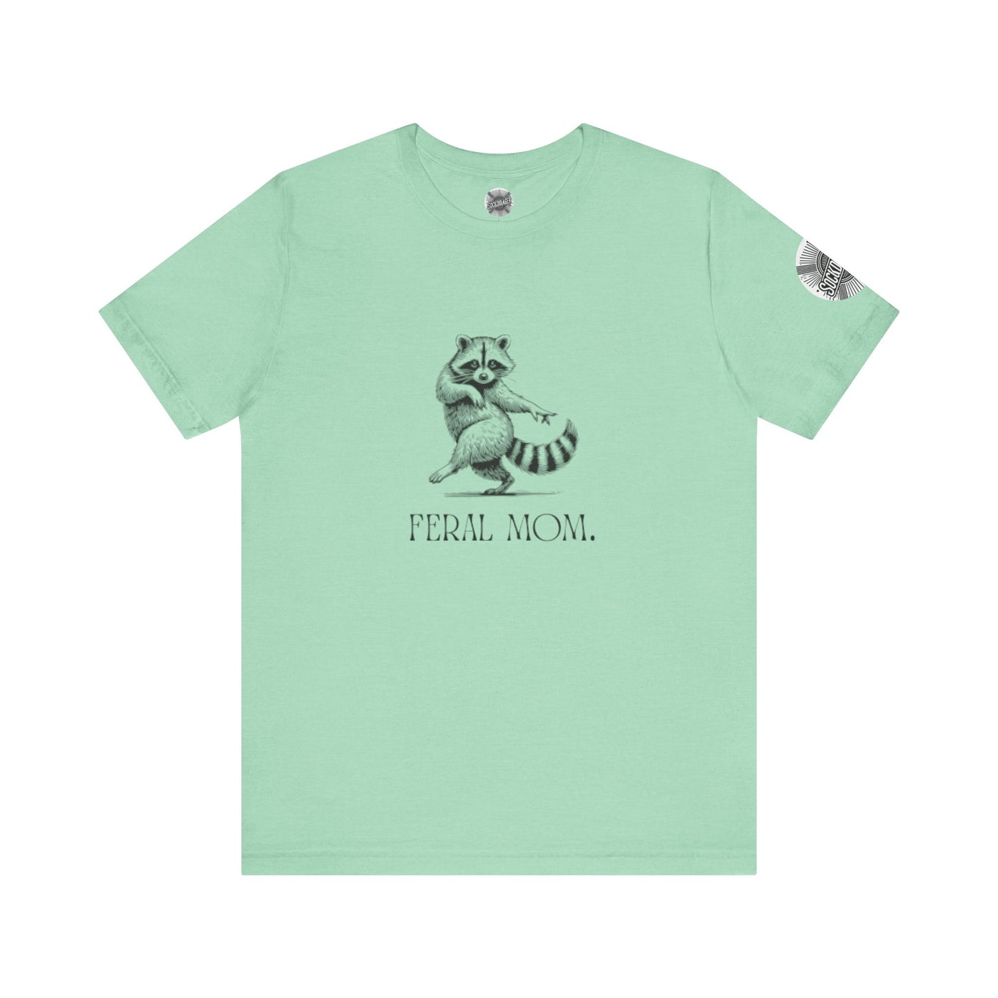Feral Mom Tee