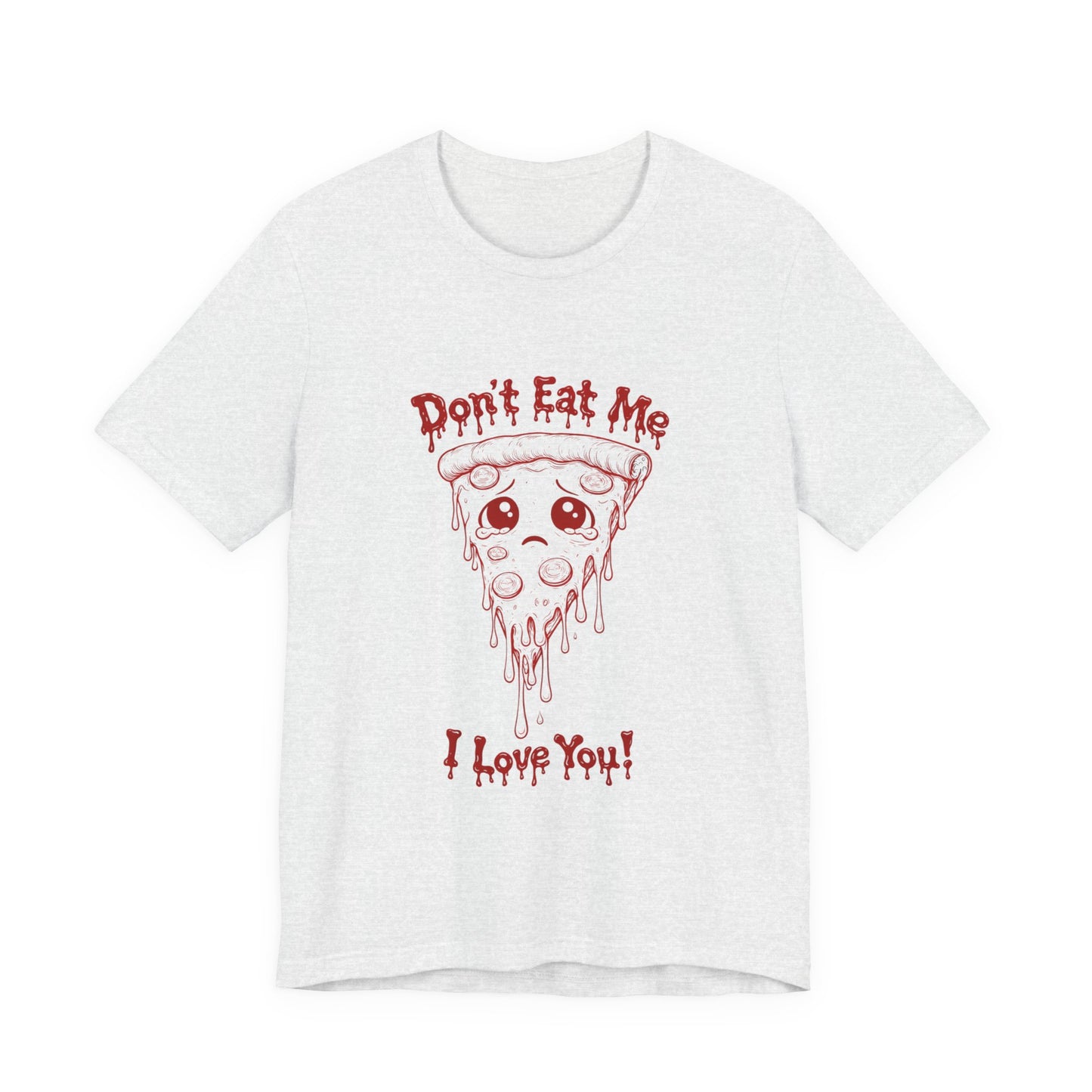 The Slice - 'Don't Eat Me' Pizza Slice T-Shirt