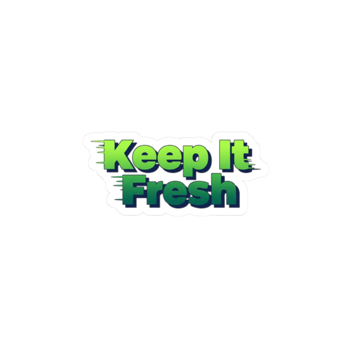 Keep It Fresh sticker | Shadow-Text Typography, 3D kinetic text
