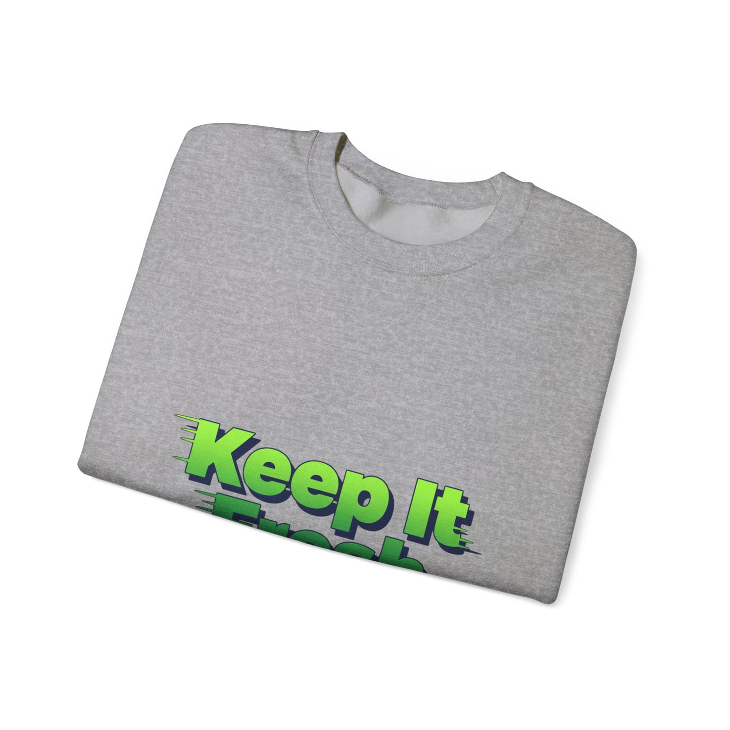Keep It Fresh sweatshirt | shadow typography shirt, 3D simple text