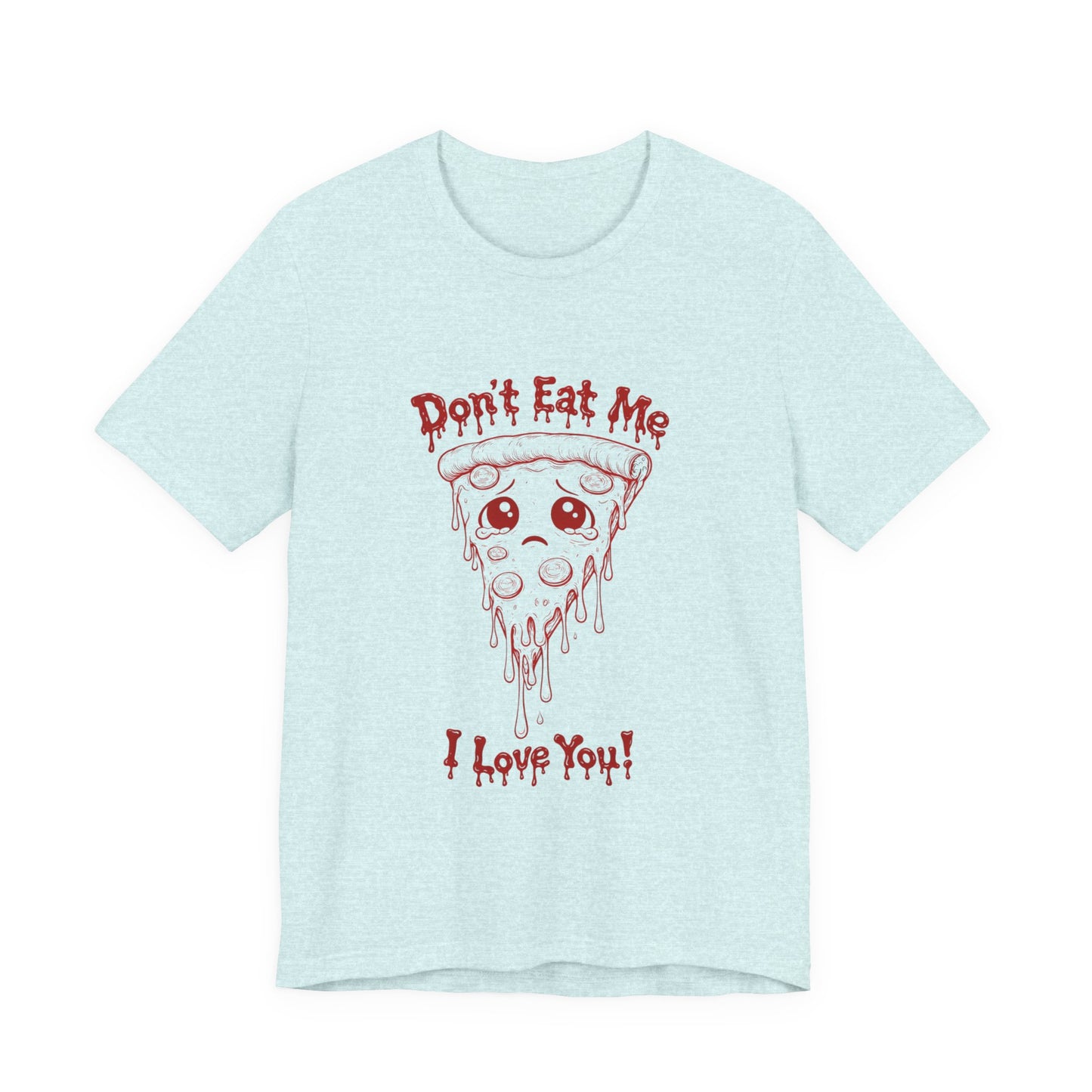 The Slice - 'Don't Eat Me' Pizza Slice T-Shirt