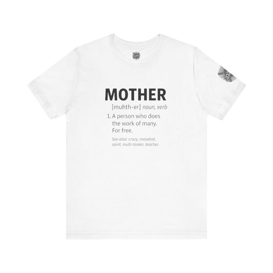 Mother Definition Tee