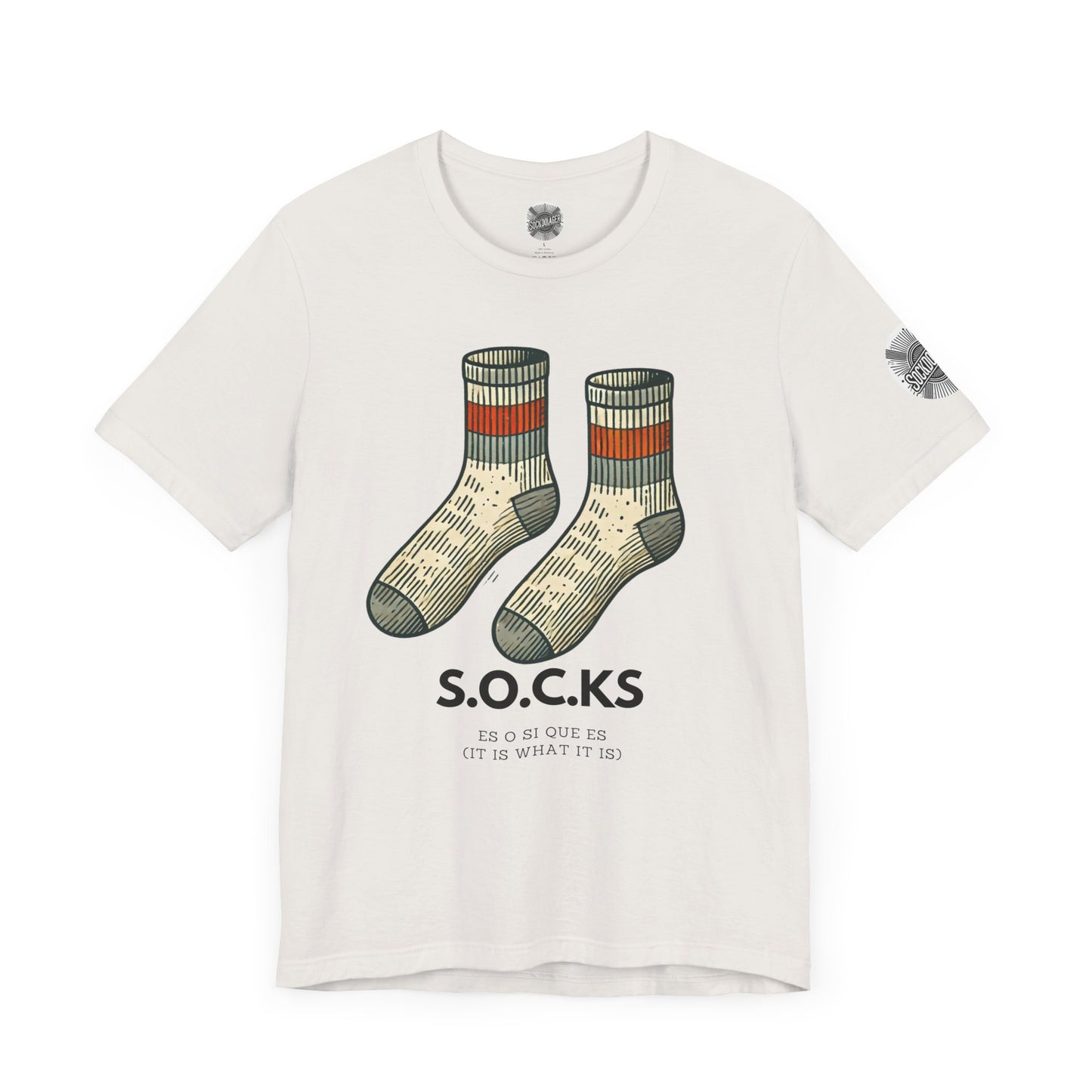 The S.O.C.K.S - It is what it is.