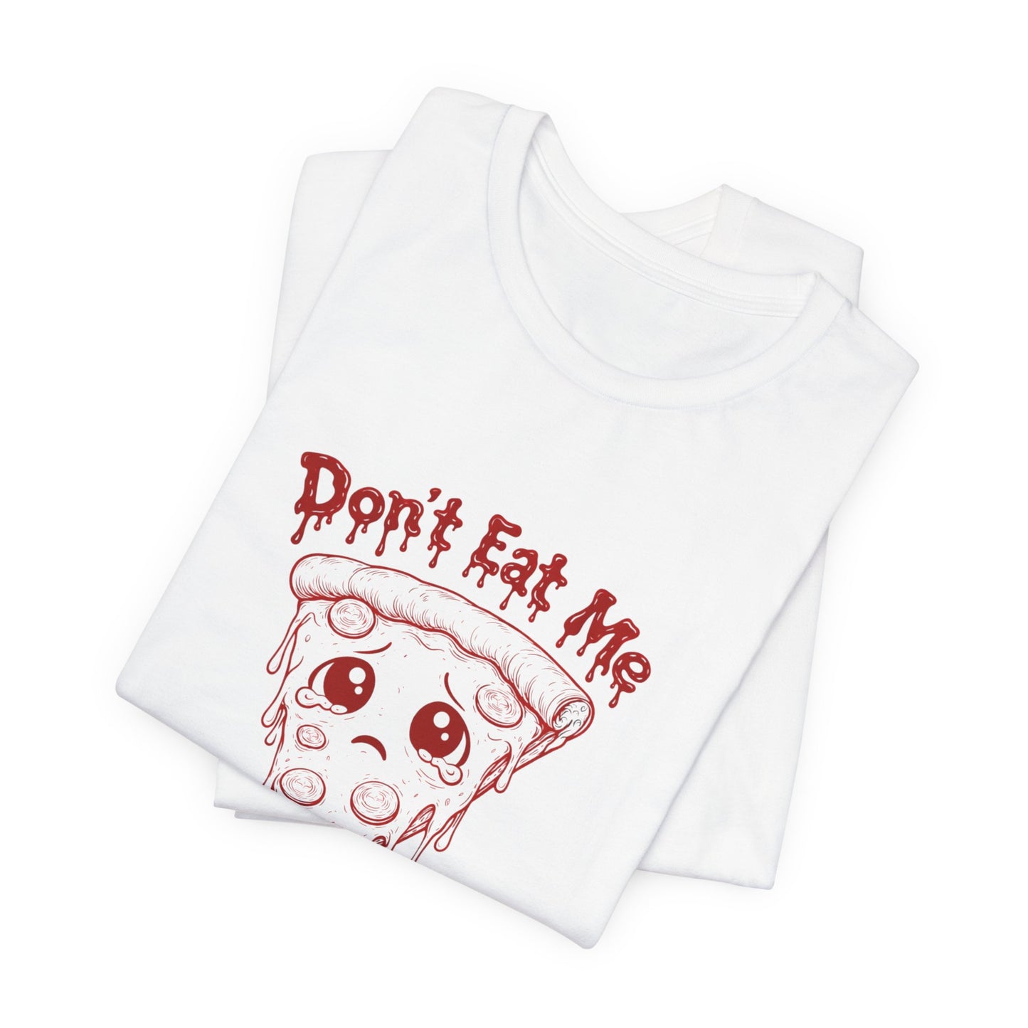 The Slice - 'Don't Eat Me' Pizza Slice T-Shirt