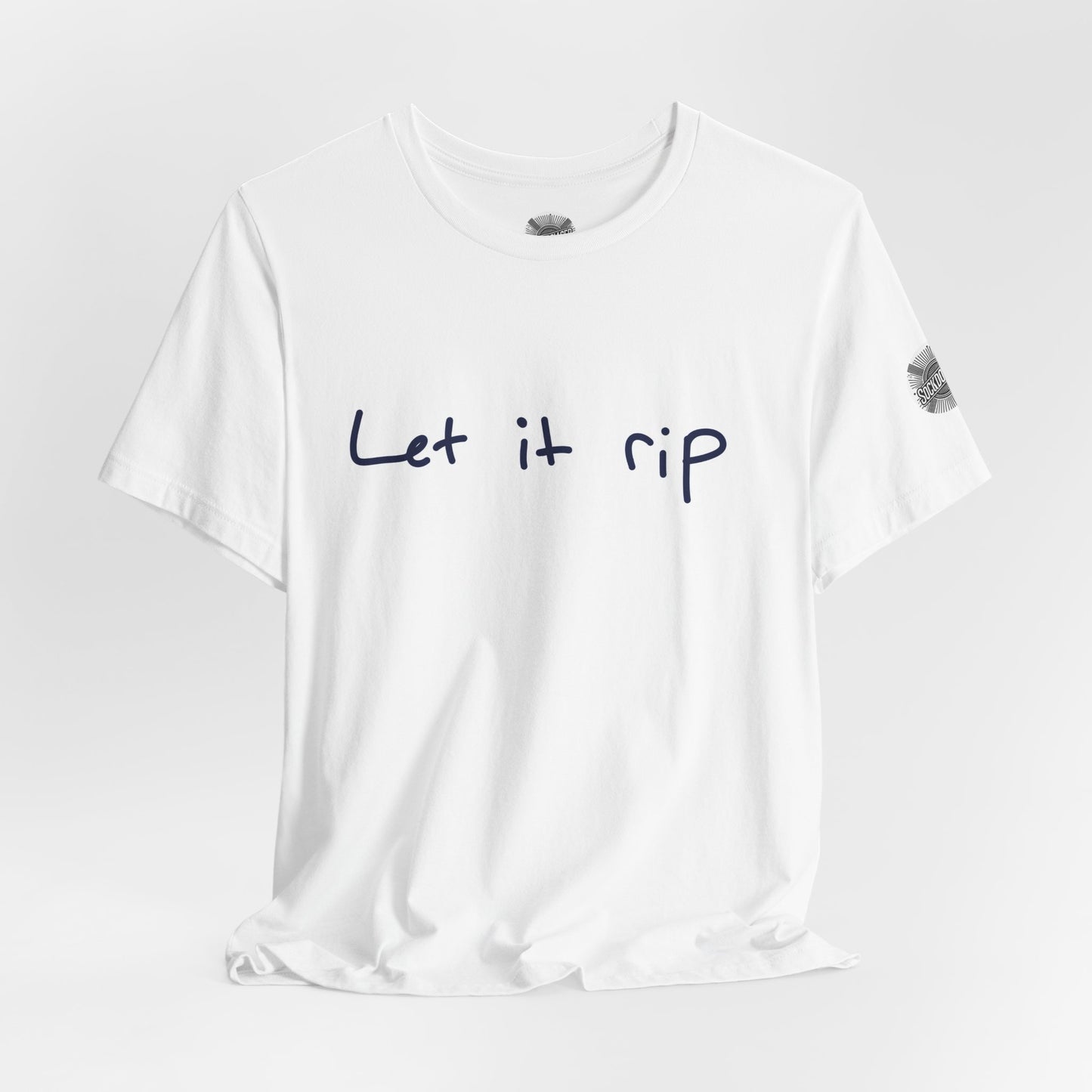 Let It Rip T-Shirt — Casual Graphic Tee with Handwritten Slogan