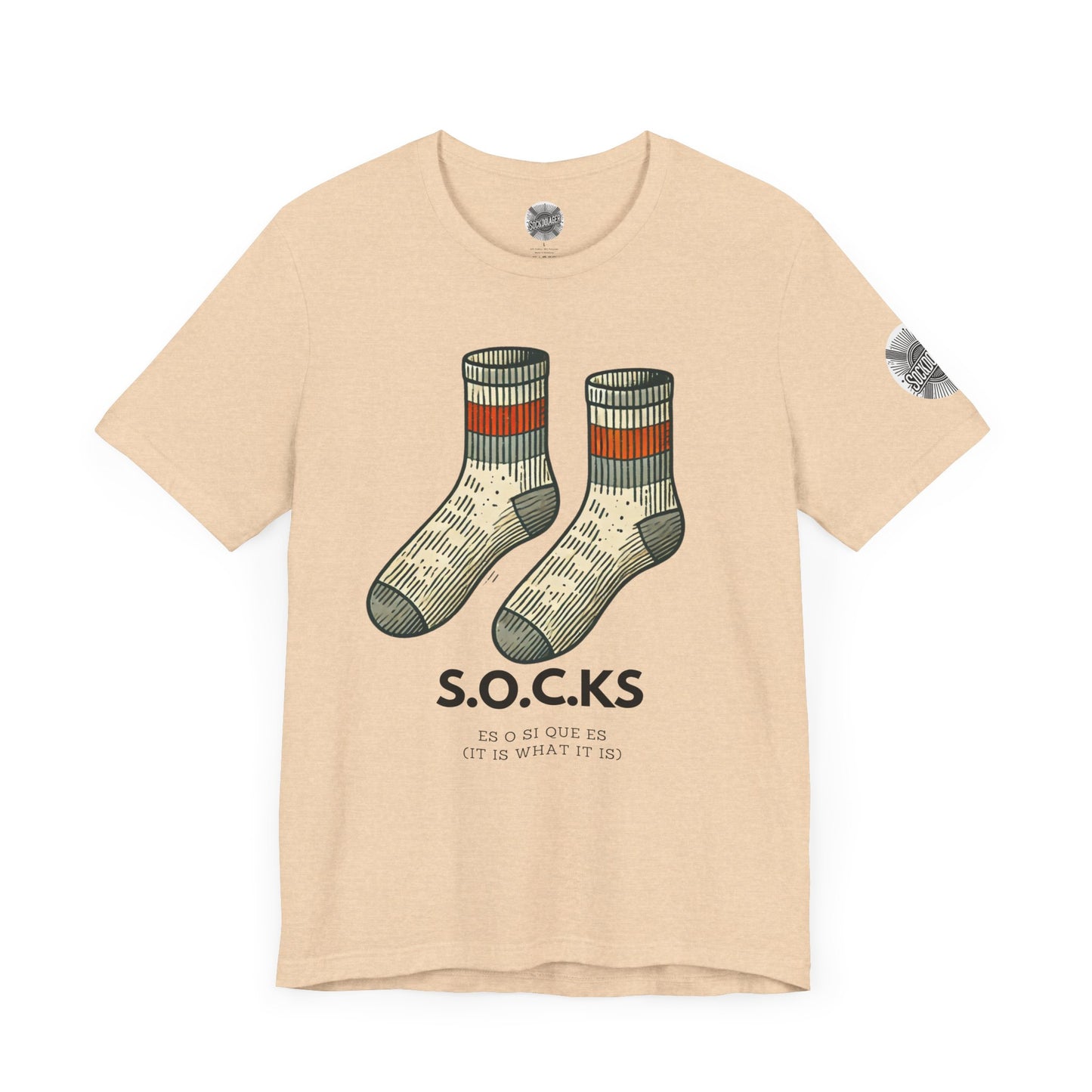 The S.O.C.K.S - It is what it is.