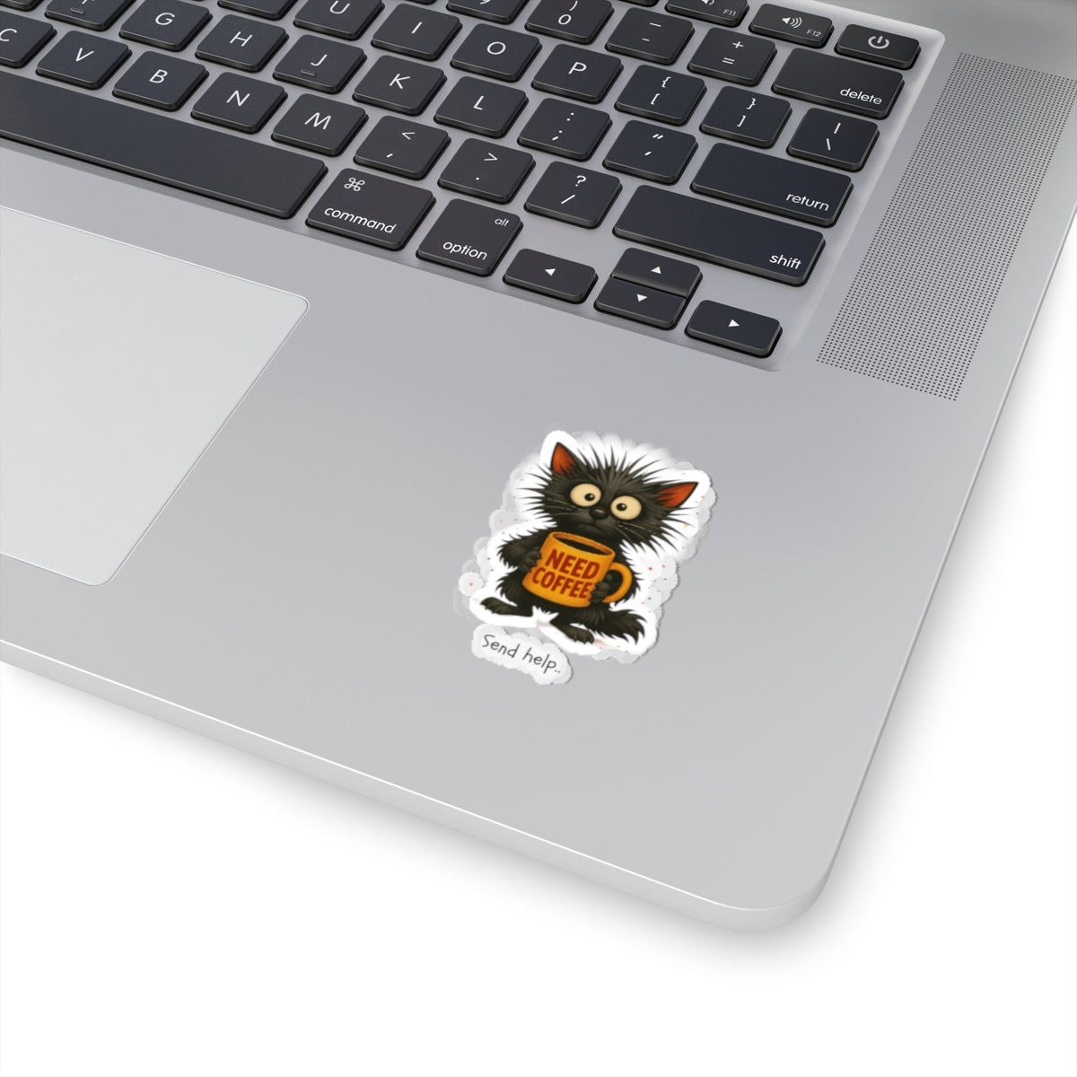 Need Coffee Send Help Decal