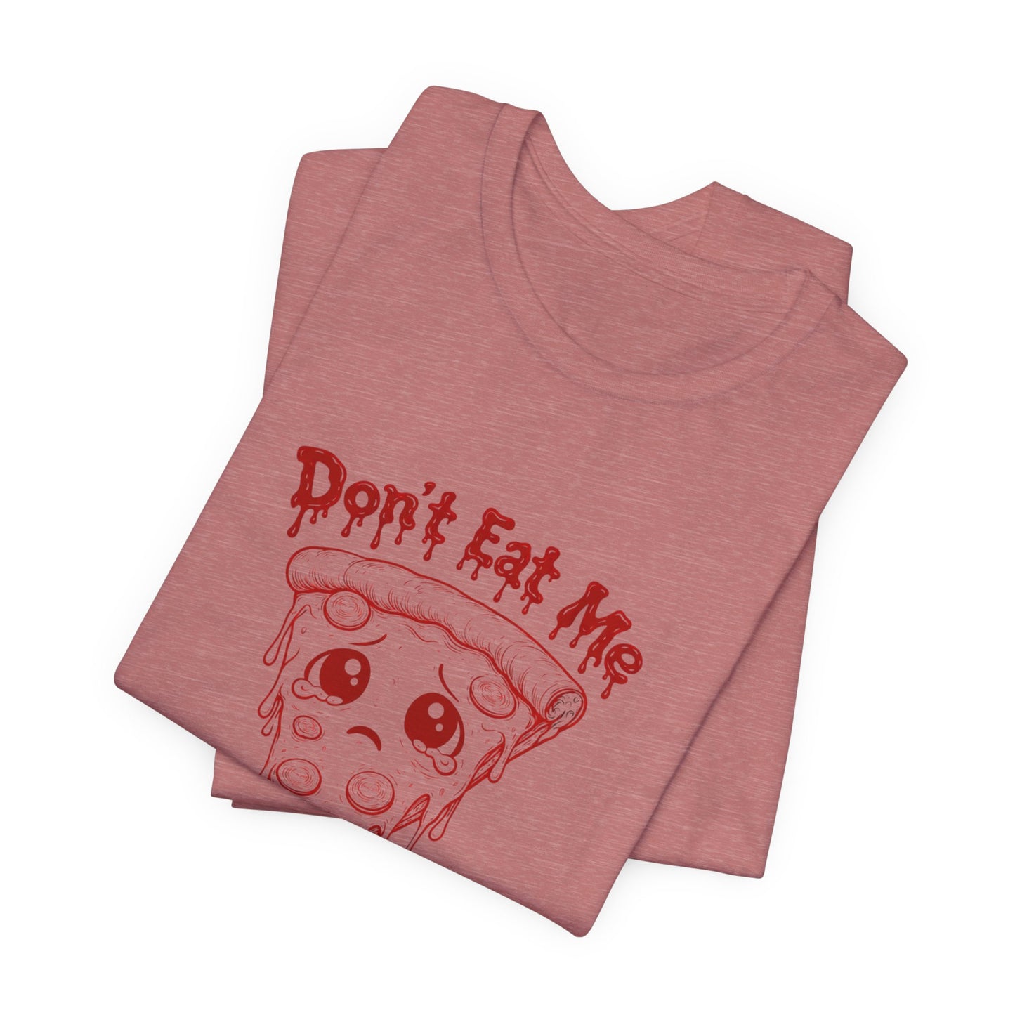 The Slice - 'Don't Eat Me' Pizza Slice T-Shirt