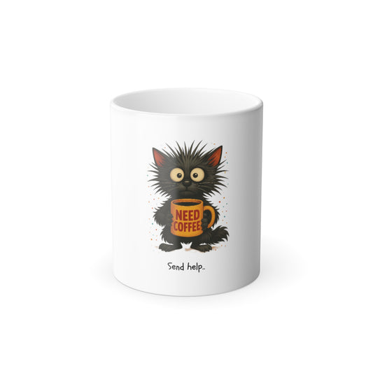 Need Coffee Send Help Cat Color Morphing Mug, 11oz