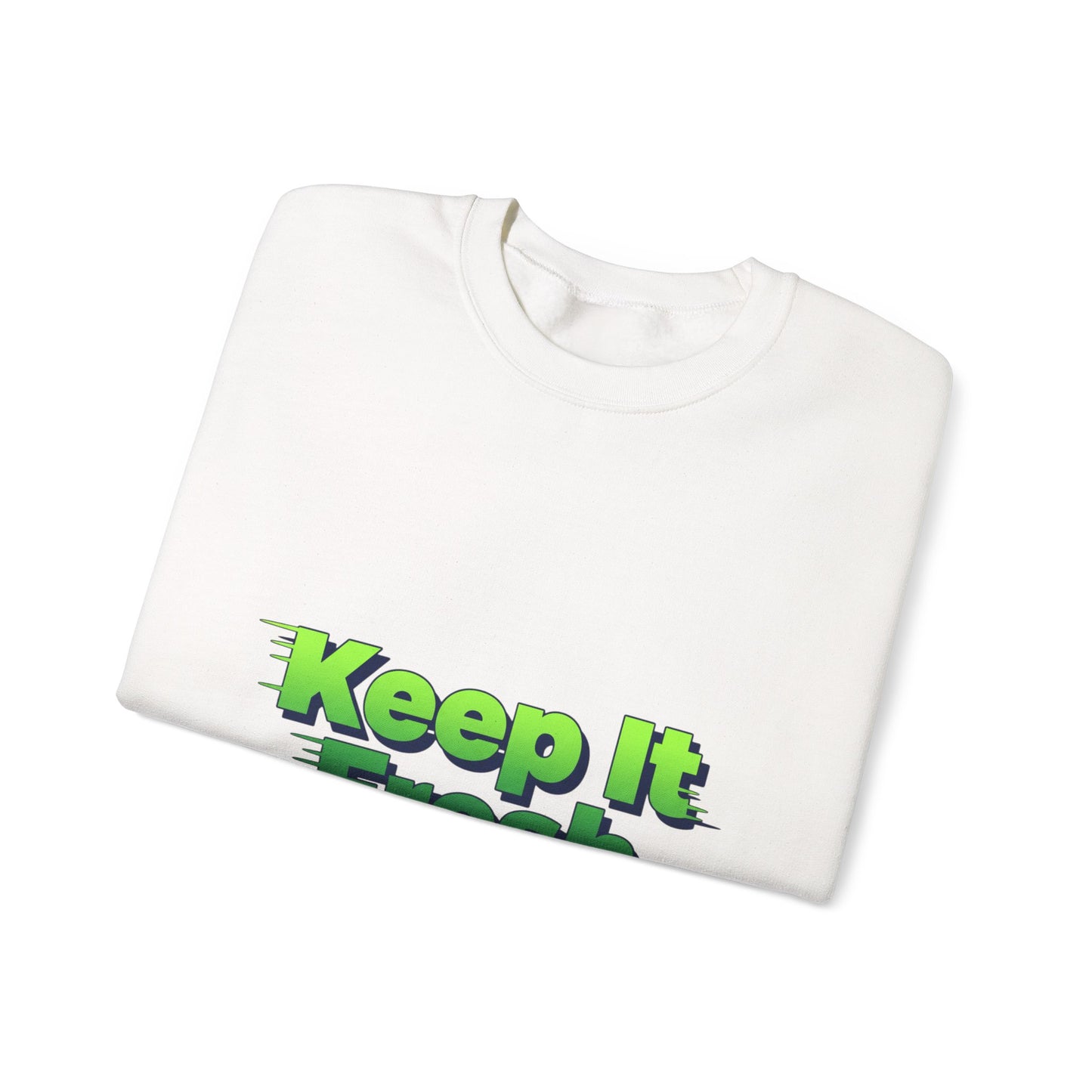 Keep It Fresh sweatshirt | shadow typography shirt, 3D simple text