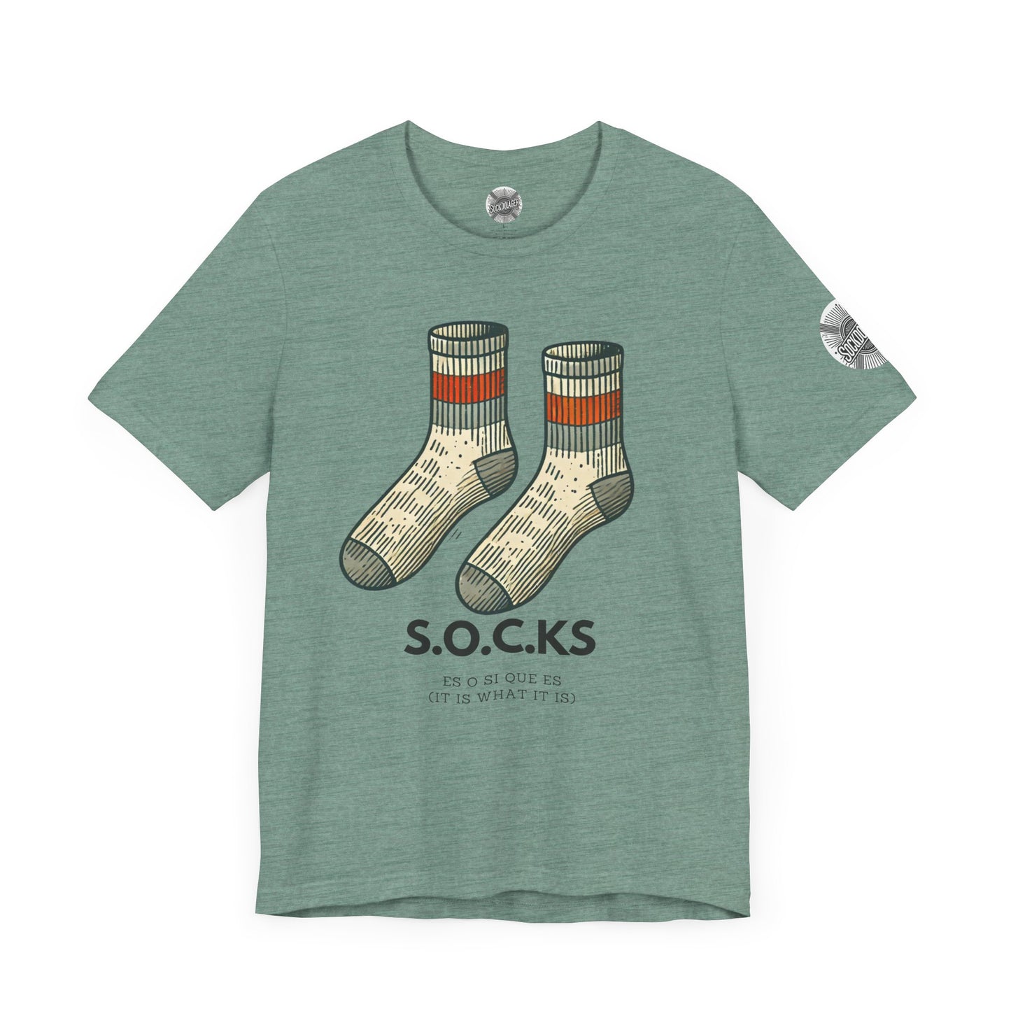 The S.O.C.K.S - It is what it is.