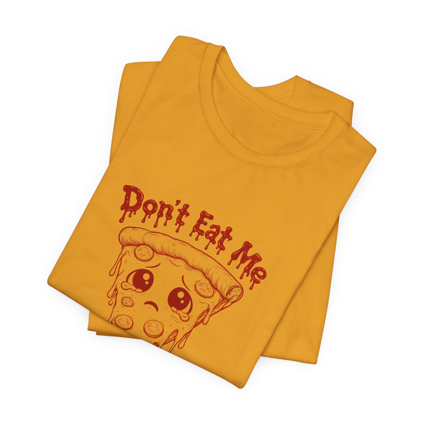 The Slice - 'Don't Eat Me' Pizza Slice T-Shirt