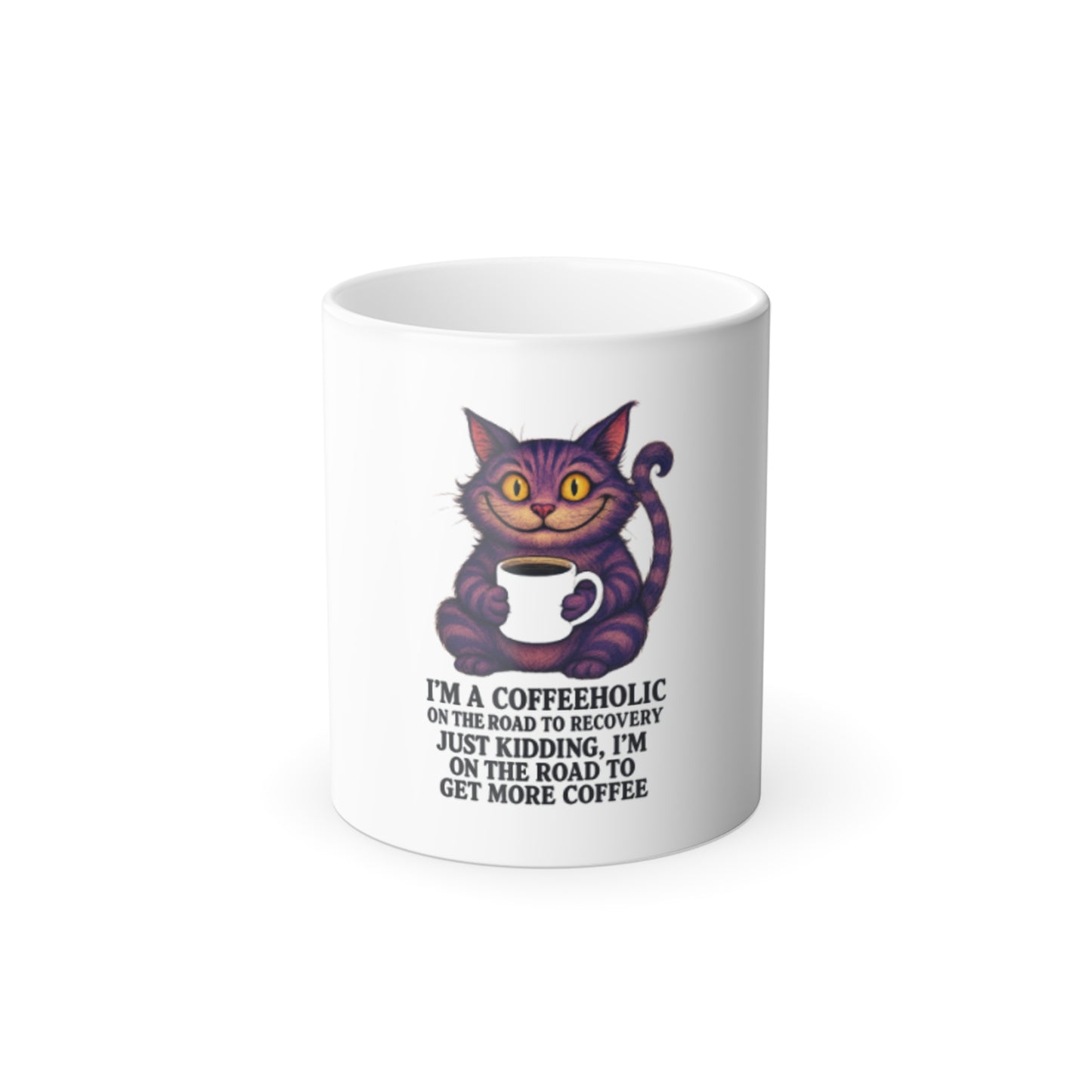 “I’m a Coffeeaholic” Cat Color Morphing Coffee Mug