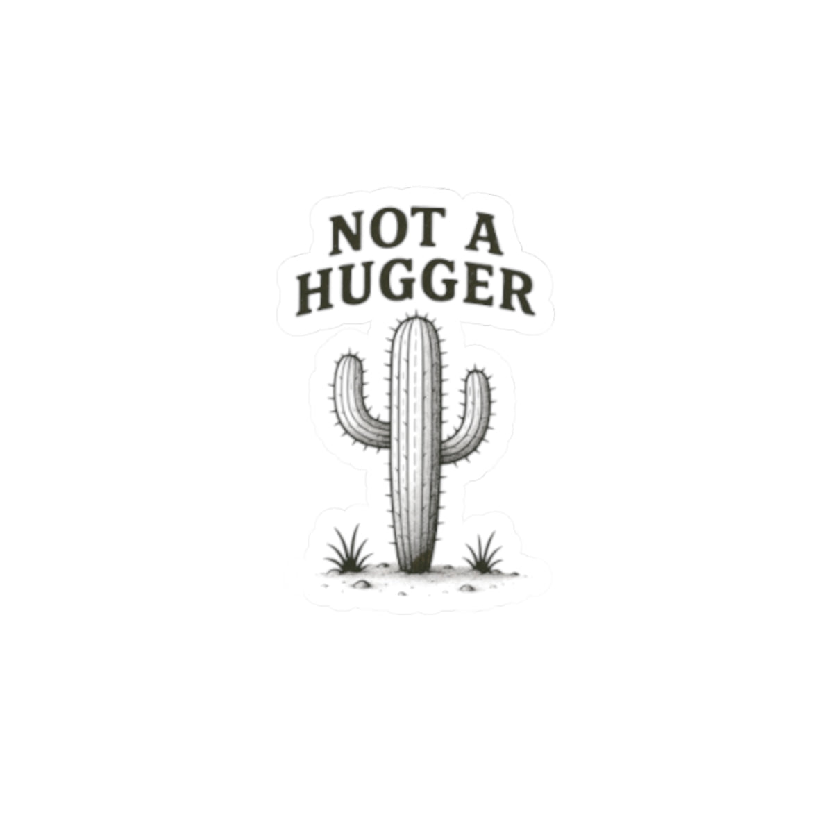 Not a Hugger Cactus Decal